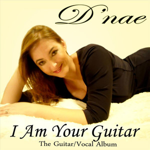 I Am Your Guitar