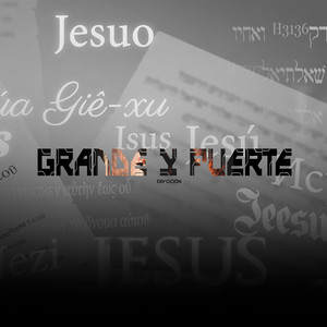 Mi Dios es Grande y Fuerte