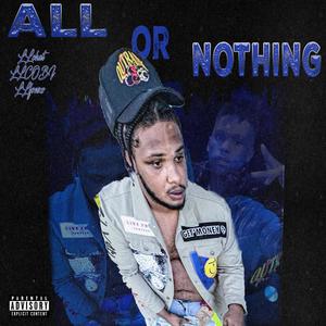 All Or Nothing (Explicit)