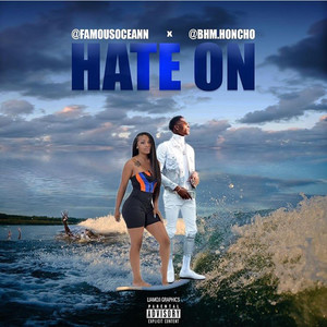 Hate On (Explicit)