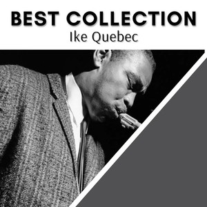 Best Collection Ike Quebec