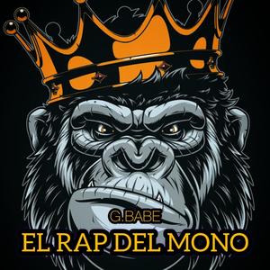 El rap del mono (Explicit)