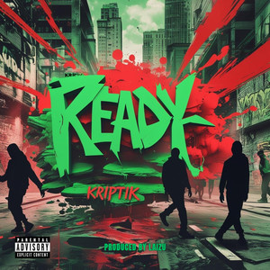 Ready (Explicit)