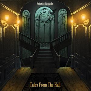 Tales From The Hall