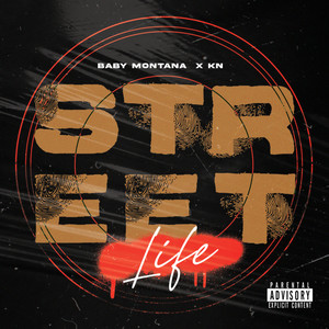 Street Life (Explicit)