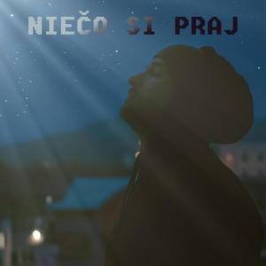 Niečo Si Praj (Explicit)