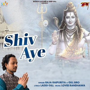 Shiv Aye