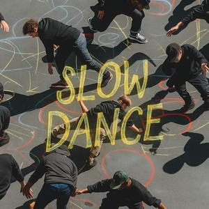Slow Dance