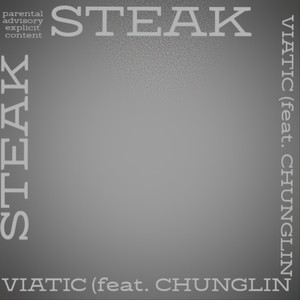 Steak (Explicit)