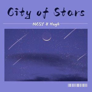 City Of Stars