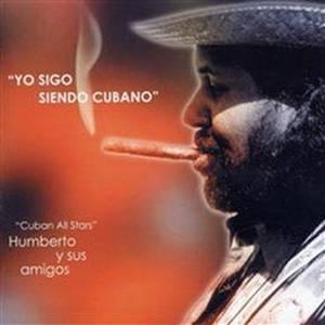 Yo Sigo Siendo Cubano - Cuban All Stars