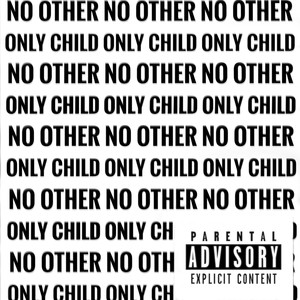 No Other (Explicit)