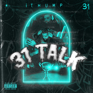 31 Talk (Explicit)