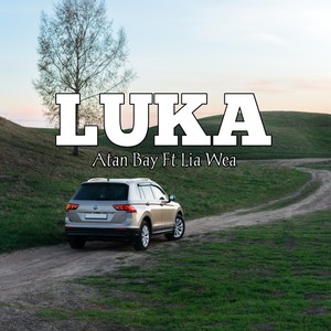 Luka (Explicit)