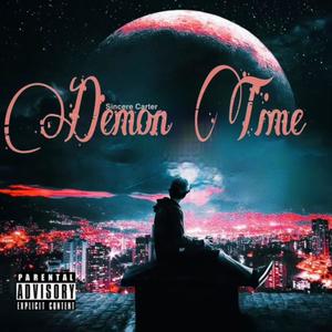 Demon Time (Explicit)