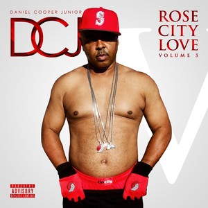 Rose City Love, Vol. 5 (Explicit)