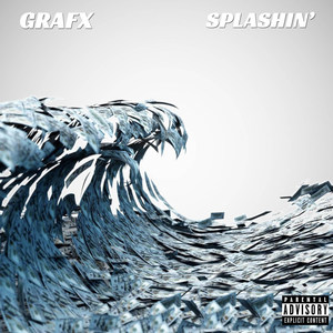Splashin' (Explicit)
