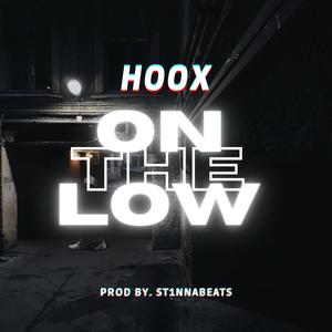 On the Low (feat. St1nnabeats)
