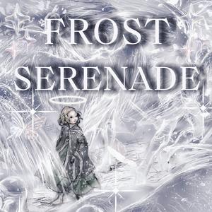 Frost Serenade