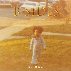 B Sides (Explicit)