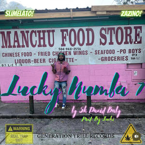 Lucky Numba 7 (Explicit)