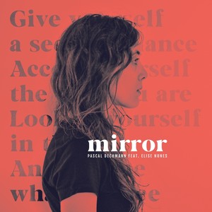 Mirror (feat. Elise Nunes)