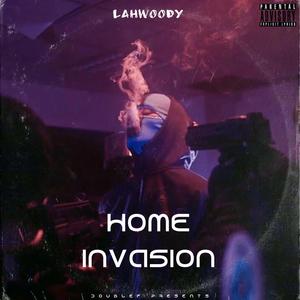 Home Invasion (Explicit)