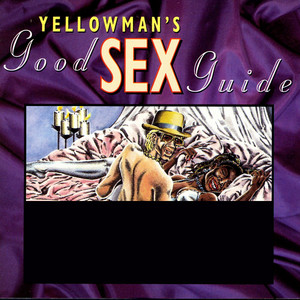 Yellowman's Good Sex Guide