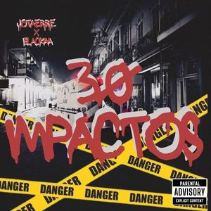 30 Impacto (Explicit)