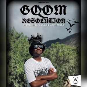 Resolution (feat. Ceekay Dlal'iculo & Woza Taboo)