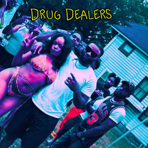 **** Dealers (feat. Tc3_camp & tezzy from the Clair) (Explicit)