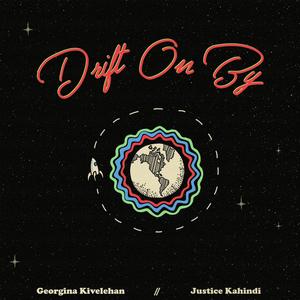 Drift On By(feat. Justice Kahindi)