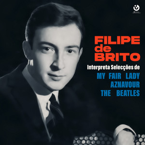 Interpreta Selecções de My Fair Lady/Aznavour/The Beatles