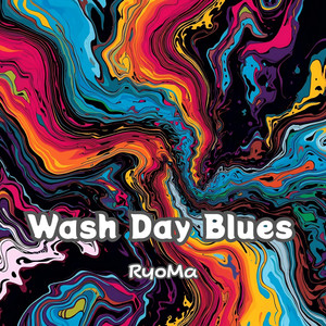 Wash Day Blues