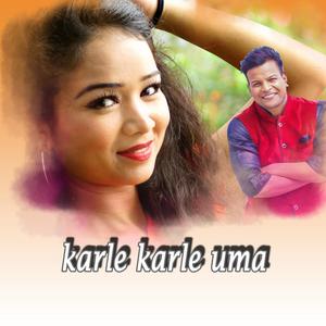 karle karle uma (feat. rakesh joshi & kavita gusain)