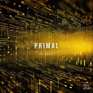 Primal (feat. BAXTY)