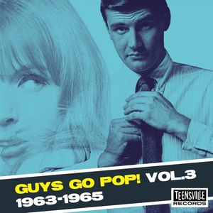 Guys Go Pop! (1963-1965) [Vol. 3]
