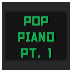 Pop Piano, Pt. 1