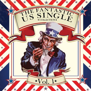 The Fantastic US Hit-Single Collection - Original Recordings Vol. 1