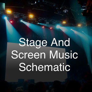 Stage and Screen Music Schematic (Explicit)