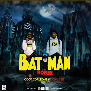 Batman & Robin (Explicit)