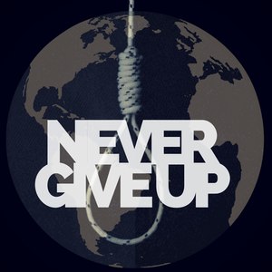 Never Give Up