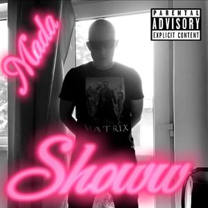 Showw (Explicit)