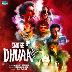 Dhuaa (From "Smoke") - Single