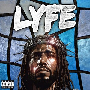 Lyfe (Explicit)