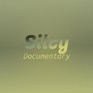 Silty Documentary