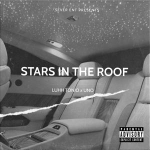 Stars In The Roof (Explicit)