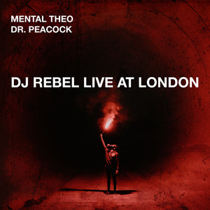 DJ Rebel Live at London (Explicit)