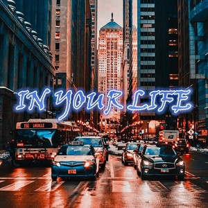 In Your Life