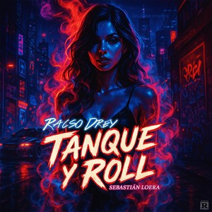 TANQUE Y ROLL (feat. Sebastián Loera)